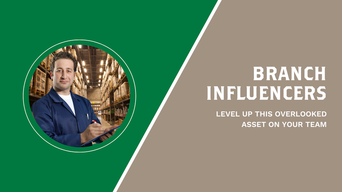 Leveraging Branch Influencers: How to Level up This Overlooked Asset on Your Team